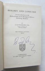 Biology and Language, The Tarner Lectures 1949 - 50 / An Introduction to the Methodolgy of the Biological Sciences including Medicine