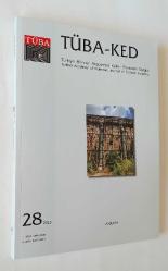 TÜBA-KED Türkiye Bilimler Akademisi Kültür Envanteri Dergisi, 2003 - 2024, Sayı: 1 - 29 [TAM TAKIM] / Turkish Academy of Sciences Journal of Cultural Inventory