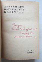 Atatürk'ün Hayatındaki Kadınlar [İMZALI]