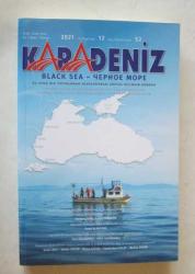 KARADENİZ / BLACK SEA Üç Ayda Bir Yayınlanan Uluslararası Sosyal Bilimler Dergisi, 2021 - 2023, Sayı: 52 - 59 [8 ADET]