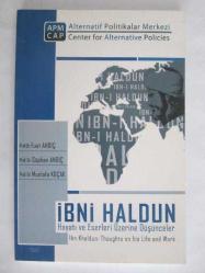 İbni Haldun Hayatı ve Eserleri Üzerine Düşünceler
