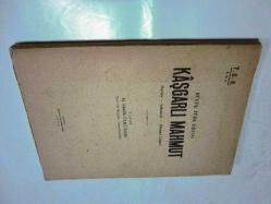 Büyük Türk Dilcisi Kaşgarlı Mahmut / Hayatı-Şahsiyeti-Divanü Lugat'ı