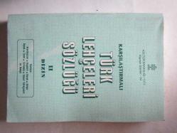 Karşılaştırmalı Türk Lehçeleri Sözlüğü Cilt: II /  DİZİN