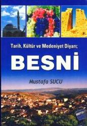 Tarih, Kültür ve Medeniyet Diyarı; Besni