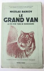 Le Grand Van / La Vie D'un Tigre De Mandchourie