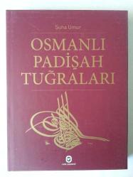 Osmanlı Padişah Tuğraları