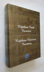 Kağıthane Tarih Envanteri / Kağıthane Historical İnventory