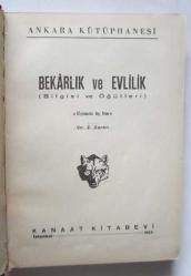 Bekarlık ve Evlilik (Bilgisi ve Öğütleri)