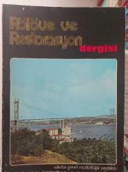 RÖLÖVE VE RESTORASYON DERGİSİ Vakıflar Genel Müdürlüğü Yayınları, 1974 - 1987, Sayı: 1 - 6 [TAM TAKIM]