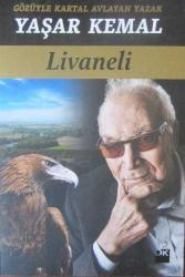 Gözüyle Kartal Avlayan Yazar Yaşar Kemal