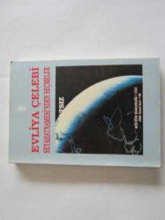 Evliya Çelebi Seyahatnamesi'nden Seçmeler