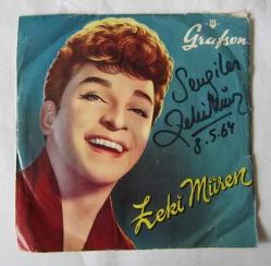 45'LİK PLAK: ZEKİ MÜREN [İMZALI] Yollar Uzak Gelemedim / Seninle Bir Sonbahar