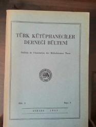 TÜRK KÜTÜPHANECİLER DERNEĞİ BÜLTENİ / TÜRK KÜTÜPHANECİLİĞİ, 1952 - 2010, Cilt: 1 - 35 / 1- 24 [85 ADET]