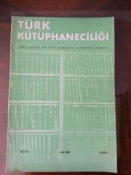 TÜRK KÜTÜPHANECİLER DERNEĞİ BÜLTENİ / TÜRK KÜTÜPHANECİLİĞİ, 1952 - 2010, Cilt: 1 - 35 / 1- 24 [85 ADET]
