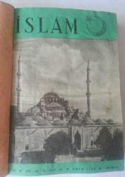 İSLAM Aylık Dini İlmi, Siyasi Mecmua, 1959 - 1965, Cilt: 3 - 8, Sayı: 25 - 72, 85 - 96 [60 SAYI]