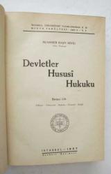 Devletler Hususi Hukuku, Cilt: 1 / Tabiiyet, Yabancılar Hukuku, Kanunlar İhtilafı