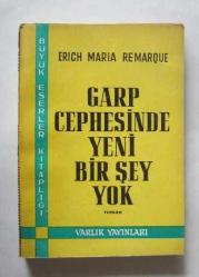 Garp Cephesinde Yeni Bir Şey Yok