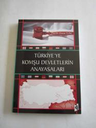Türkiye'ye Komşu Devletlerin Anayasaları