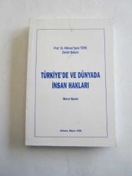 Türkiye'de ve Dünyada İnsan Hakları