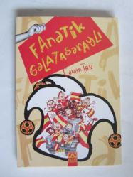 Fanatik Galatasaraylı