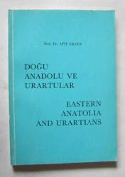 Doğu Anadolu ve Urartular / Eastern Anatolian and Urartians
