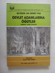 Devlet Adamlarına Öğütler / Osmanlılarda Devlet Düzeni