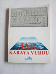Akıl Karaya Vurdu [İLK BASKI]