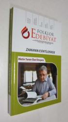 FOLKLOR / EDEBİYAT Halkbilim - Edebiyat - Antropoloji - Dil - Dilbilim Dergisi, 2019/4, Sayı: 100 (İlhan Başgöz Özel Sayısı) + Zamanın Esintilerinde Metin Turan Özel Dosyası + Sayı: 1 - 100 Dizini [3 ADET]