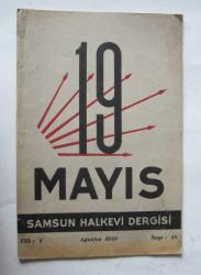 19 MAYIS Samsun Halkevi Dergisi, 1939 - 1946, Sayı: 42, 43, 48, 49, 50, 56-2, 56-3, 60, 61, 62, 69, 73 [12 ADET]