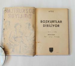 Bozkurtlar Diriliyor [2. BASKI] / Büyük Türk Romanı