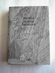 Aganta Burina Burinata [İNGİLİZCE, NUMARALI ÖZEL BASKI]