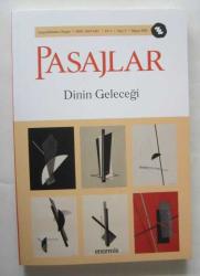 PASAJLAR Sosyal Bilimler Dergisi, 2019 - 2022, Sayı: 1 - 12 [TAKIM]