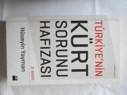 Türkiye'nin Kürt Sorunu Hafızası [İMZALI]