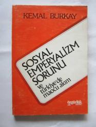 Sosyal Emperyalizm Sorunu ve Türkiye'de Maocu Akım