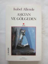 Aşktan ve Gölgeden