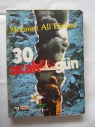 30 Sıcak Gün