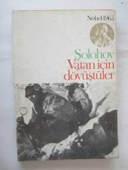 Vatan İçin Dövüştüler