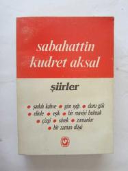 Şiirler  / Şarkılı Kahve-Gün Işığı-Duru Gök-Elinle-Eşik-Bir Maviyi Bulmak-Çizgi-Sürek-Zamanlar-Bir Zaman Düşü