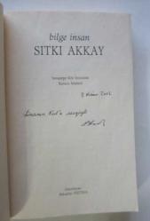 Bilge İnsan Sıtkı Akkay [İMZALI] / Savaştepe Köy Enstitüsü Kurucu Müdürü