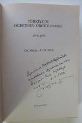 Türkiye'de Öğretmen Örgütlenmesi 1908-1998 [İMZALI] / 90. Yıl