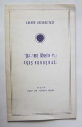Ankara Üniversitesi 1981-1982 ve 1982-1983 Öğretim Yılı Açış Konuşması