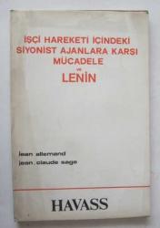 İşçi Hareketi İçindeki Siyonist Ajanlara Karşı Mücadele ve Lenin