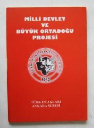 Milli Devlet ve Büyük Ortadoğu Projesi