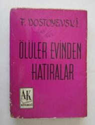 Ölüler Evinden Anılar