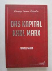 Das Kapital - Karl Marx / Dünyayı Sarsan Kitaplar