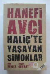 Haliç'te Yaşayan Simonlar / Dün Devlet Bugün Cemaat