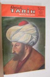 RESİMLİ TARİH MECMUASI Her Ayın Başında Çıkar, Mayıs 1953, Cilt: 4, Sayı: 41 / Fatih Sultan Mehmet Özel Sayısı