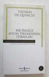 Bir İngiliz Afyon Tiryakisinin İtirafları / Hasan Ali Yücel Klasikler Dizisi