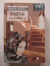 Fay Kırığı, Cilt: 1 - 2 [İMZALI] / Mehmet - Emine