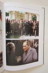 Mustafa Kemal Atatürk / İşgalden Zafere, Zaferden Cumhuriyete